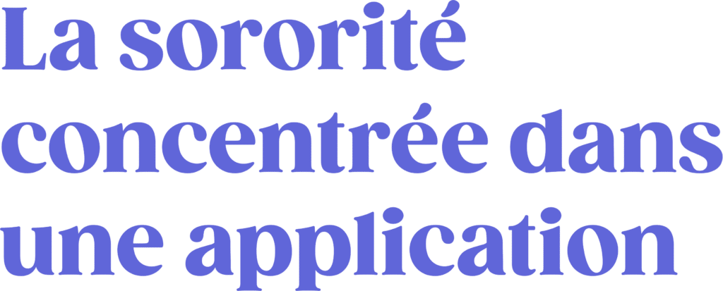 les martines application sororité